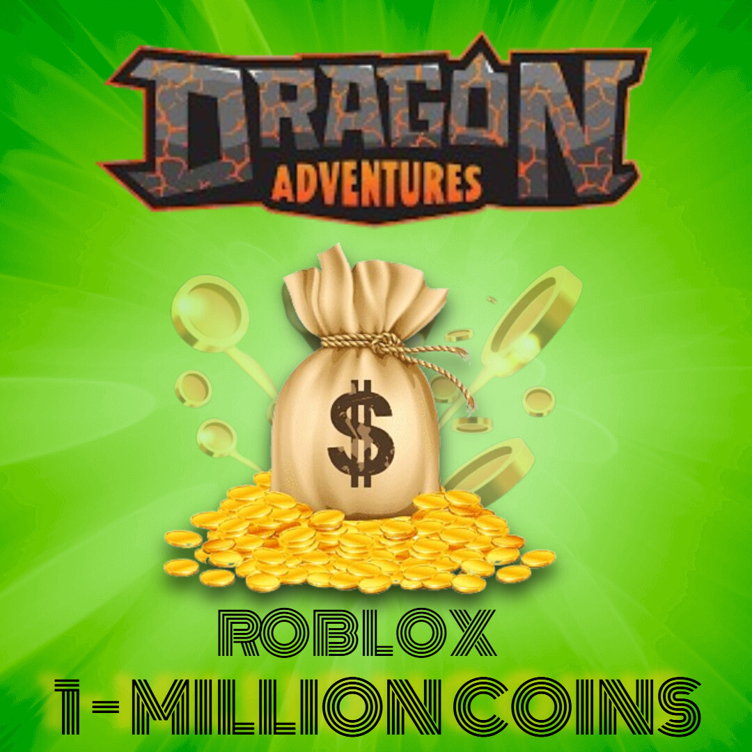 Dragon Adventures | 1 Million Coins | DA 1M Coins | Fast Send