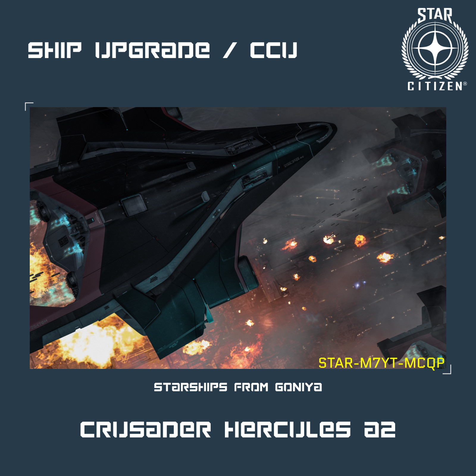 STAR CITIZEN – CRUSADER A2 HERCULES UPGRADE – (CCU)