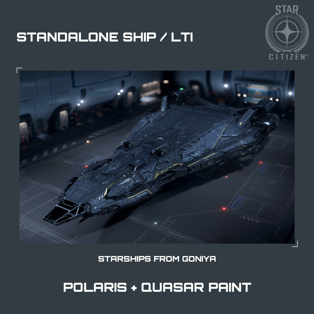 STAR CITIZEN – RSI POLARIS + QUASAR PAINT – LTI – CCU’d – SALE