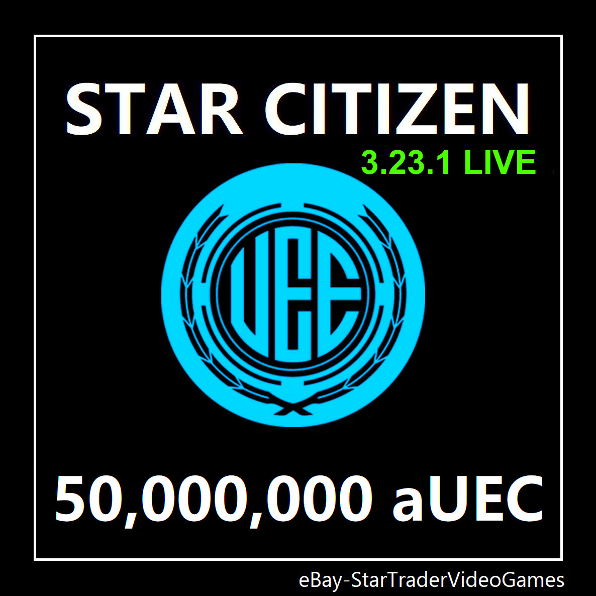 STAR CITIZEN – 50,000,000 aUEC (Alpha UEC) for 3.23.1 LIVE