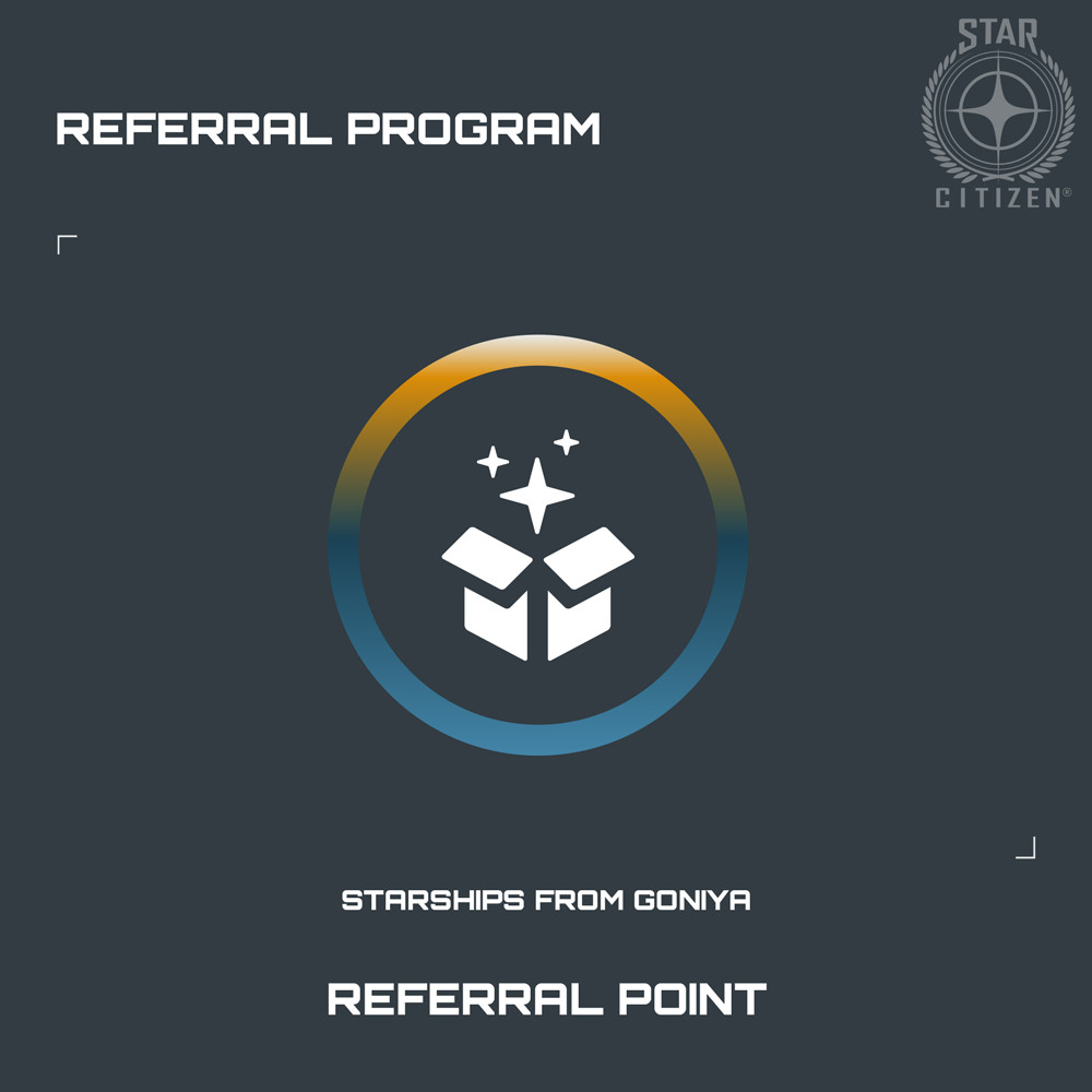 STAR CITIZEN – REFERRAL PROGRAM – REFERRAL POINT